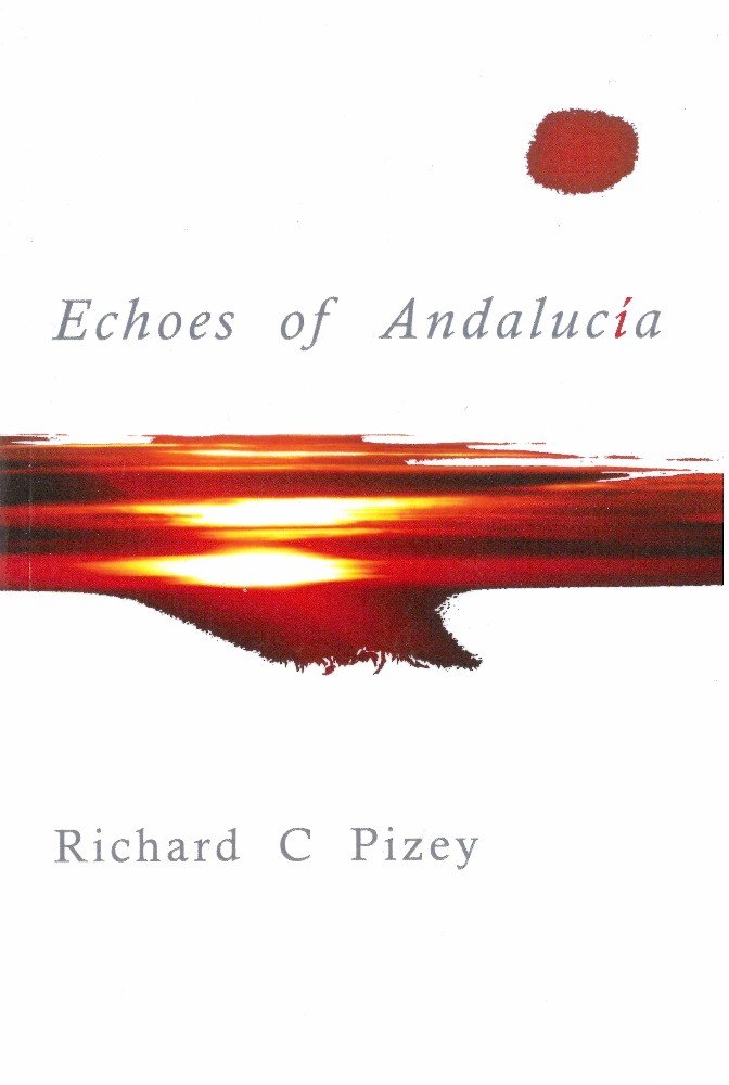 Levně Echoes of Andalucía - Richard C Pizey